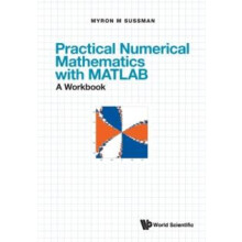 PRACT NUMER MATH MATLAB WBK by SUSSMAN MYRON M Paperback Book