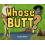 Whose Butt by Stan Tekiela Hardcover Book 1