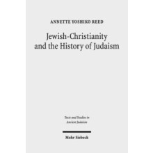 JewishChristianity and the History of Judaism Collected Essays by Anne
