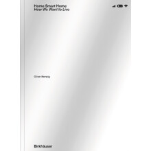 Home Smart Home How we want to live by Oliver Herwig Paperback Book