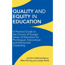 Quality and Equity in Education A Practical Guide to the Council of Eu