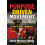 Purpose Driven Movement The Ultimate Guide to Functional Training by T 1