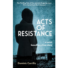 Acts of Resistance A Novel by Dominic Carrillo Paperback Book