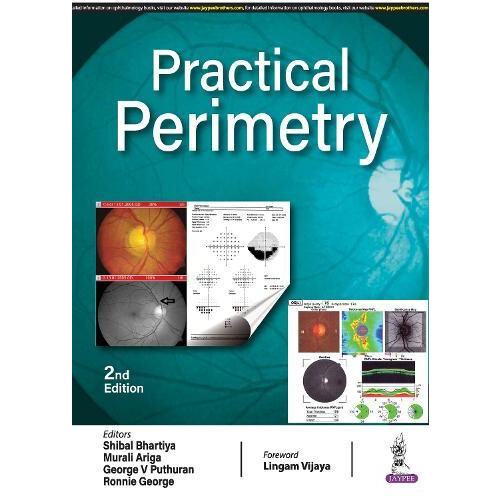 Practical Perimetry by Shibal Bhartiya Paperback Book