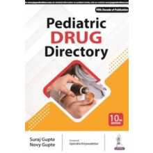 Pediatric Drug Directory by Suraj Gupte Paperback Book