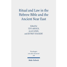 Ritual and Law in the Hebrew Bible and the Ancient Near East Hardcover