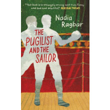 The Pugilist and the Sailor by Nadia Ragbar Paperback Book