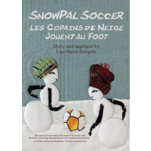 SnowPal Soccer by Lisa Maria Burgess Hardcover Book