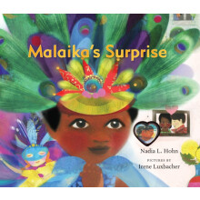 Malaikas Surprise by Nadia L. Hohn Hardcover Book