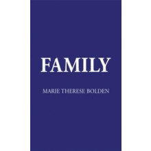 Family by Marie Therese Bolden Paperback Book