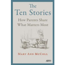 Ten Stories by Mary Ann McColl Hardcover Book