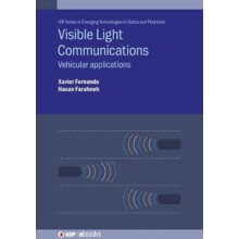 Visible Light Communications Vehicular applications by Xavier Fernando