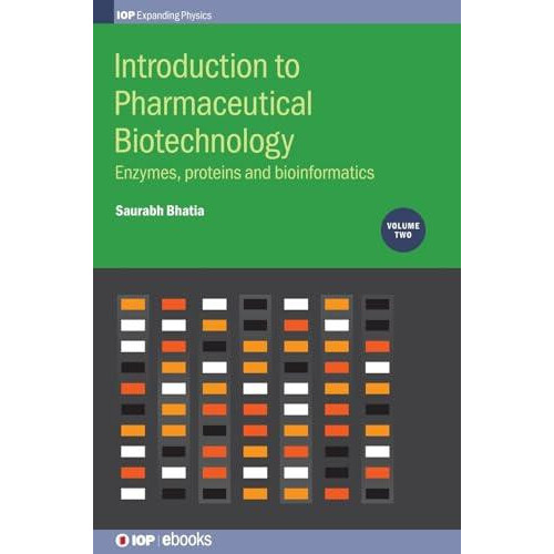 Introduction to Pharmaceutical Biotechnology Volume 2 Enzymes proteins