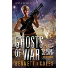 Virtues of War Ghosts of War by Bennett R. Coles Paperback Book