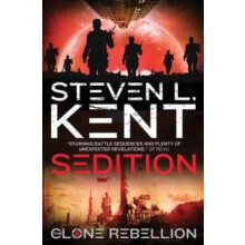 Sedition The Clone Rebellion Book 8 by Steven L. Kent Paperback Book