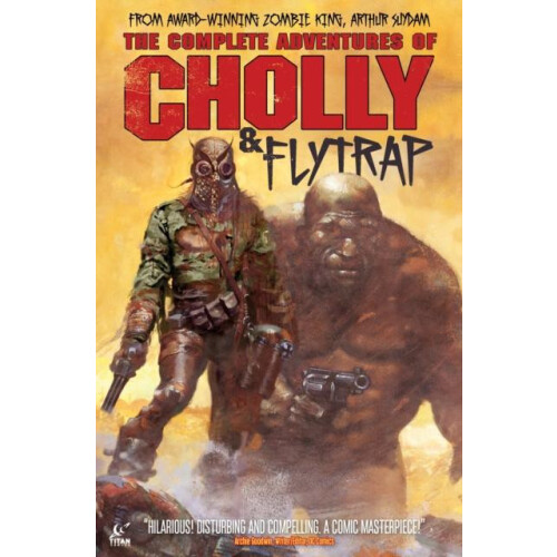 The Complete Adventures of Cholly Flytrap by Arthur Suydam Hardcover B