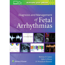 Diagnosis and Management of Fetal Arrhythmias by Bettina Cuneo Hardcov