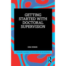 Getting Started with Doctoral Supervision by Gina Wisker Paperback Boo