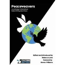 Peaceweavers An Anthology of International Radical Writing About Peace