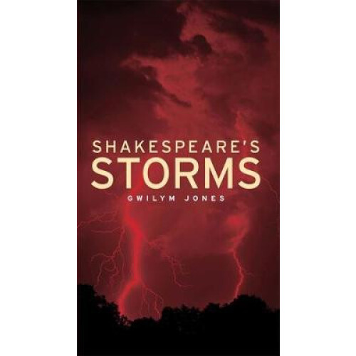 Shakespeares storms by Gwilym Jones Paperback Book
