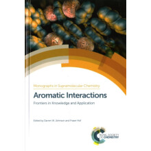 Aromatic Interactions Frontiers in Knowledge and Application Hardcover