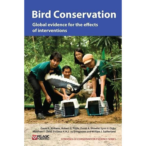 Bird Conservation Global evidence for the effects of interventions by