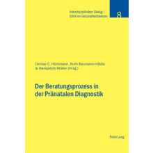 Der Beratungsprozess in der Praenatalen Diagnostik Paperback Book