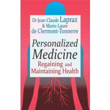 Personalized Medicine Regaining and Maintaining Health by JeanClaude L