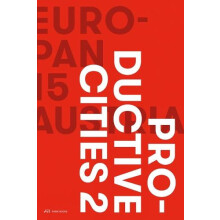 Europan 15 Austria Productive Cities 2 Resources Mobility Equity Paper