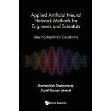 APPLIED ARTIFICIAL NEURAL NETWORK METHODS ENGINEERS SCIENT by CHAKRAVE