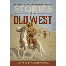 Stories of the Old West by Steven D. Price Paperback Book
