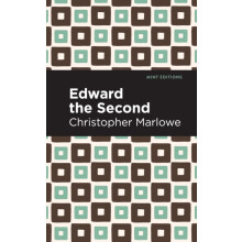 Edward the Second by Christopher Marlowe Paperback Book