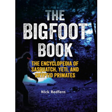 Bigfoot Book by Nick Redfern Hardcover Book
