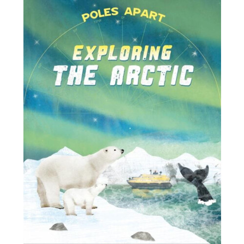 Poles Apart Exploring the Arctic by Franklin Watts Paperback Book