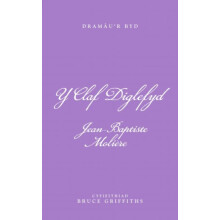 Y Claf Diglefyd by JeanBaptiste Molire Paperback Book