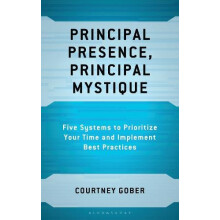 Principal Presence Principal Mystique by Courtney Gober Paperback Book