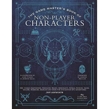 The Game Masters Book of NonPlayer Characters 500 unique villains hero