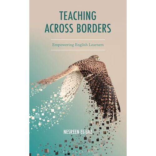 Teaching Across Borders by Nesreen ElBaz Paperback Book