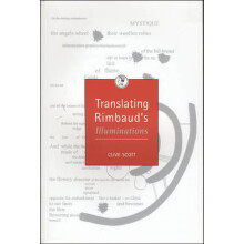 Translating Rimbauds Illuminations by Scott Clive Prof. Paperback Book