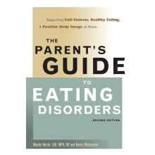 The Parents Guide to Eating Disorders Supporting SelfEsteem Healthy Ea