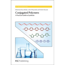 Conjugated Polymers A Practical Guide to Synthesis Hardcover Book