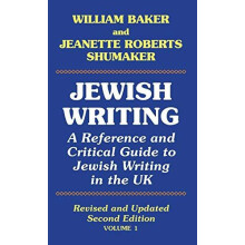 Jewish Writing A Reference and Critical Guide to Jewish Writing in the