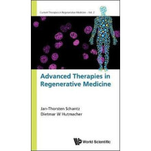 ADVANCED THERAPIES IN REGENERATIVE MEDICINE by SCHANTZ JANTHORSTEN Pap