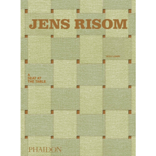 Jens Risom A Seat at the Table by Vicky Lowry Hardcover Book