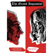 The Grand Inquisitor A graphic novel based on the story from Fyodor Do