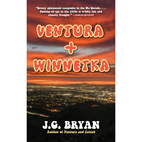 Ventura and Winnetka by J.G. Bryan Paperback Book