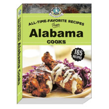 All Time Favorite Recipes from Alabama Cooks by Gooseberry Patch Hardc