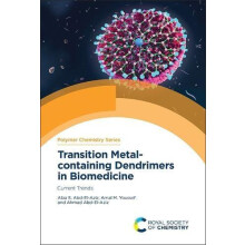 Transition Metalcontaining Dendrimers in Biomedicine Current Trends by