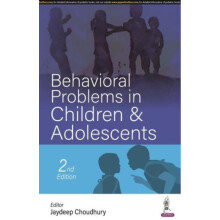Behavioural Problems in Children Adolescents by Jaydeep Choudhury Pape