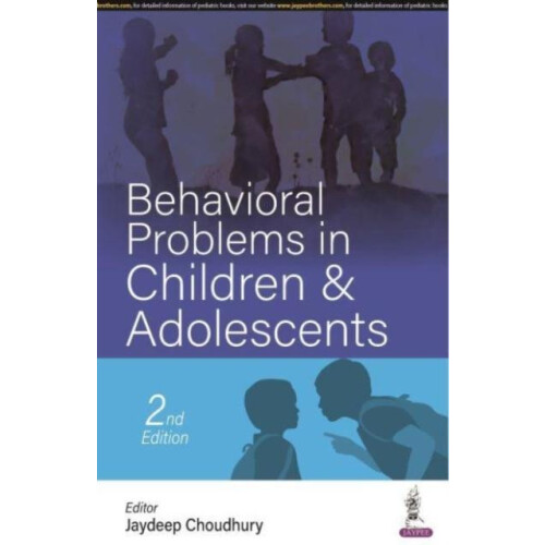 Behavioural Problems in Children Adolescents by Jaydeep Choudhury Pape